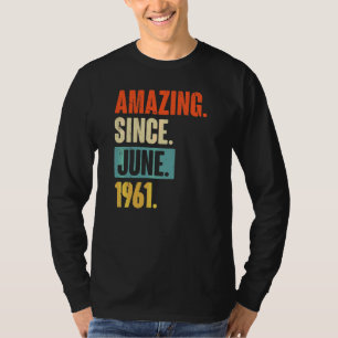 T-shirt Extraordinaire depuis juin 1961 61 ans 61e anniver