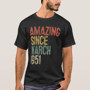 T-shirt Extraordinaire Depuis Mars 1951 70E Anniversaire 7