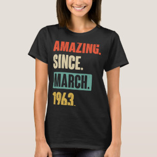 T-shirt Extraordinaire depuis mars 1963 Anniversaire 60ème
