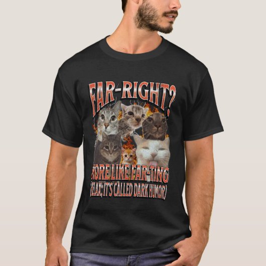 T-shirt Extrême droite plus comme un mème de chat drôle qu (Devant)