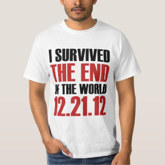 T-shirt Extrémité du survivant du monde