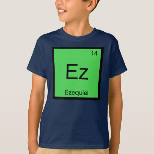 T-shirt Ezequiel Nom Chimie Élément Tableau périodique