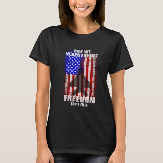 T-shirt F-15 Never Forget Freedom Isn't Free USA Memo (Devant)