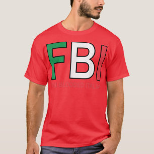T-shirt F B I Femme Italienne Pleine Sang Hommes Filles Ga