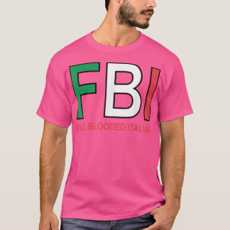 T-shirt F B I Femme Italienne Pleine Sang Hommes Filles Ga
