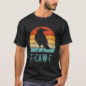 T-shirt F-caw-f Black Crow Black Bird Retro Sunset (Devant)
