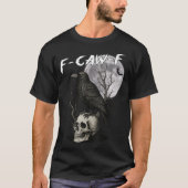 T-shirt F Caw F Black Crow Pun Bird Cawing Gothic (Devant)