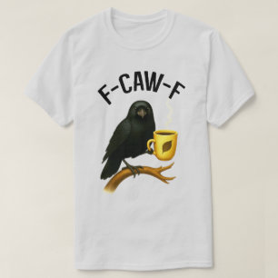 T-shirt F-Caw-F Corbeau noir Café gothique Corbeau noir