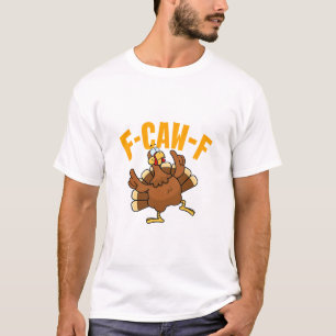 T-shirt F-caw-f Dinde drôle de Thanksgiving Pijama assorti