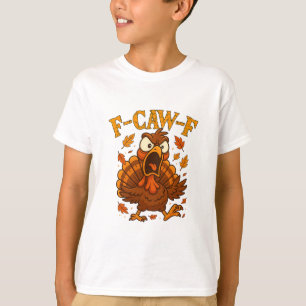 T-shirt F-caw-f drôle d'humour de dinde F-caw-f citation T