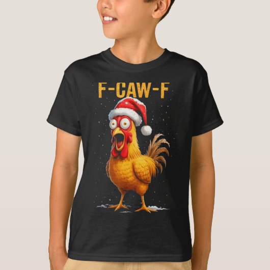 T-shirt F-caw-f Funny Chicken Humor Meme Christmas Men Wom (Devant)