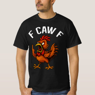 T-shirt F-CAW-F Poulet Amusant Coq Conception Graphique T-