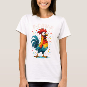 T-shirt F Caw F poulet drôle coq mème graphique nouveauté