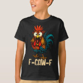 T-shirt F Caw F Rooster Funny Bird Fcawf Chicken Whisperer (Devant)