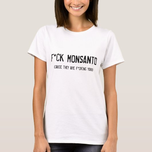 T-shirt F*ck Monsanto (Devant)