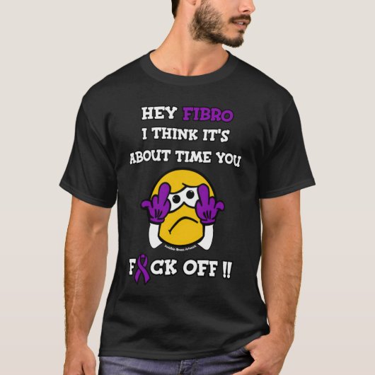 T-shirt F#CK OFF...Fibro (Devant)
