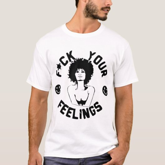 T-shirt F*CK vos sentiments #USAPatriotGraphics © (Devant)