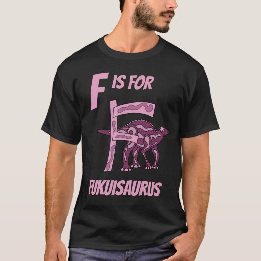T-shirt F est pour Fukuisaurus (Devant)