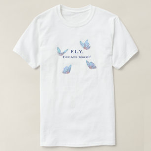 T-shirt F.L.Y. Aime-toi d'abord Papillon Inspirationnel