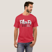 T-SHIRT FA=FO (Devant entier)