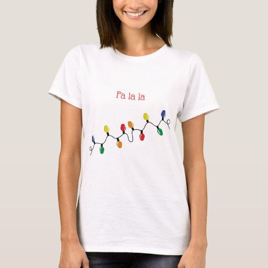 T-shirt Fa La Christmas Light String (Devant)