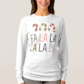 T-Shirt Fa La La Basic Long Manches De Noël (Devant)