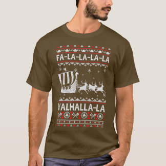 T-shirt Fa La La Valhalla Viking Ship Gros Noël Noël