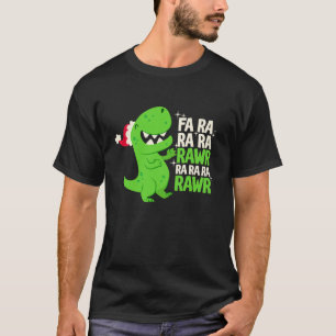 T-shirt Fa Ra Rawr Noël Vacances Amusantes Trex Dinosau