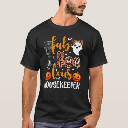 T-shirt Faboolous Housekeeper Éffrayant Housekeeper Hallow (Devant)
