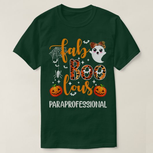 T-shirt Faboolous Paraprofessional Funny Para Squad Happy (Design devant)