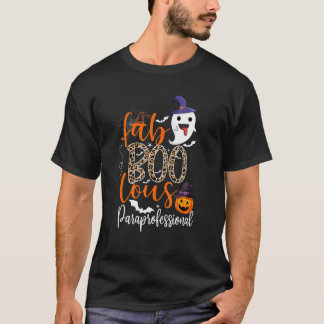 T-shirt Faboolous Paraprofessional Para Squad Happy Hallow