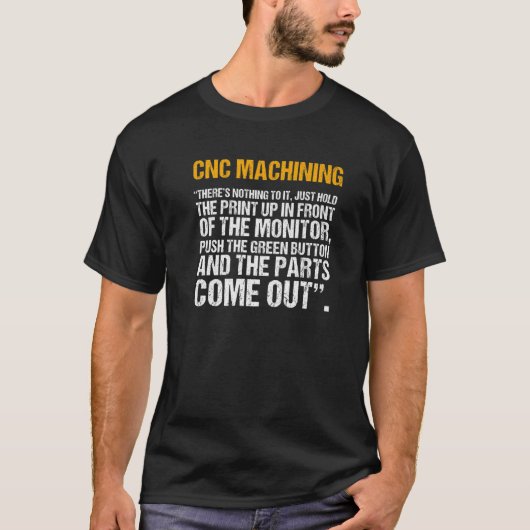 T-shirt Fabricant De Machines Machinistes Cnc (Devant)