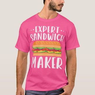 T-shirt Fabricant de sandwichs expert pour les amateurs de
