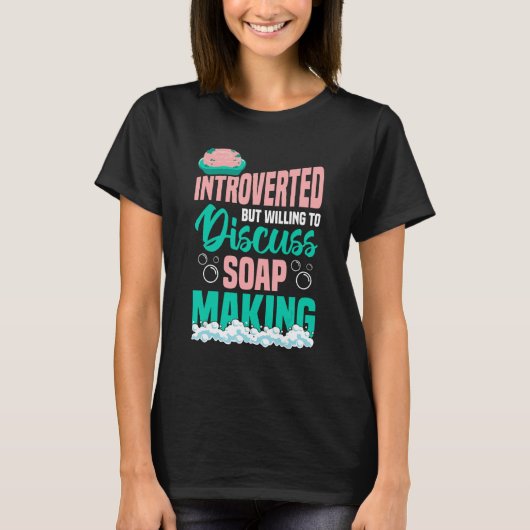 T-shirt Fabrication de savon 1 (Devant)