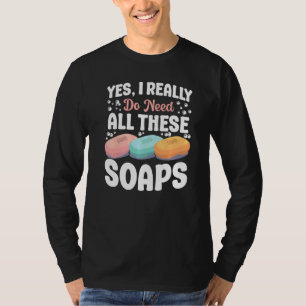 T-shirt Fabrication De Savon Artisanat Oui J'Ai Vraiment B