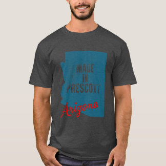 T-shirt Fabriqué à Prescott Arizona 2