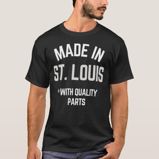 T-shirt Fabriqué À St Louis Slogan Né À St Louis (Devant)
