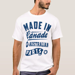 T-shirt Fabriqué au Canada avec les pièces australiennes