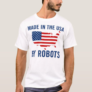 T-shirt Fabriqué aux Etats-Unis par des robots