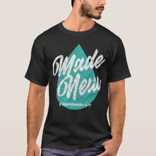 T-shirt Fabriqué de nouvelles Écriture Baptême Verse Chrét