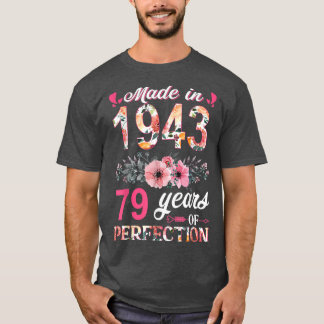 T-shirt Fabriqué En 1943 Floral 79 Ans 79e Anniversaire Ca
