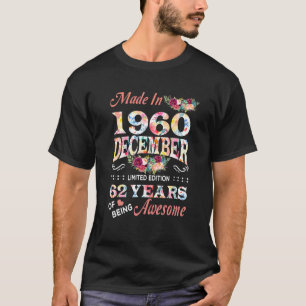 T-shirt Fabriqué En 1960 Floral Décembre 62 Ans D'Être Éme