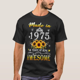 T-shirt Fabriqué En 1975 Tournesol 48e B jour 48 Ans de Be