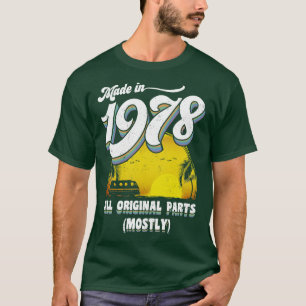 T-shirt Fabriqué en 1978 Toutes les pièces originales Prin