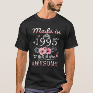 T-shirt Fabriqué En 1995 Floral 27 Ans 27E Anniversaire Ca
