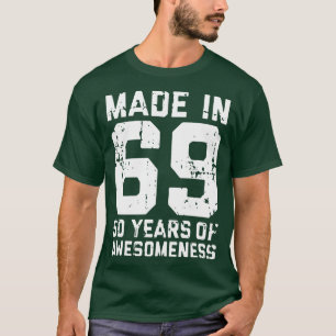 T-shirt Fabriqué En 69 50 Ans De Jeu De Compréhension