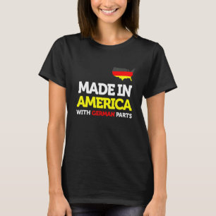 T-shirt Fabriqué En Amérique Avec Parties Allemandes Fiers