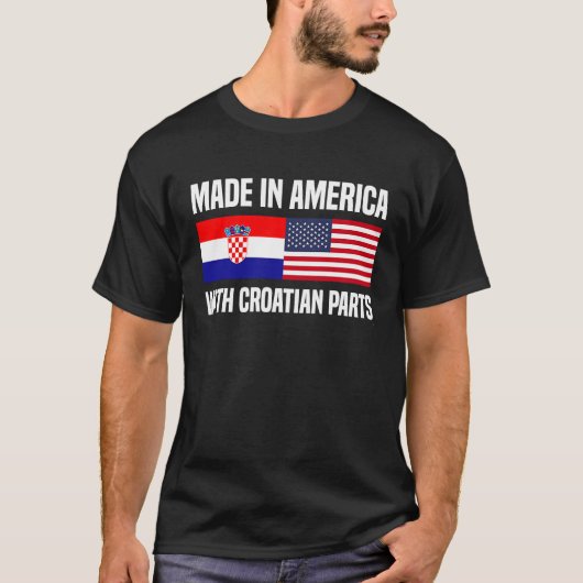 T-shirt Fabriqué en Amérique avec pièces croates Ameri cro (Devant)