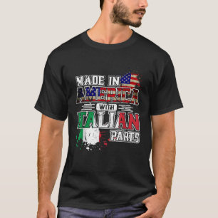 T-shirt Fabriqué en Amérique avec pièces italiennes