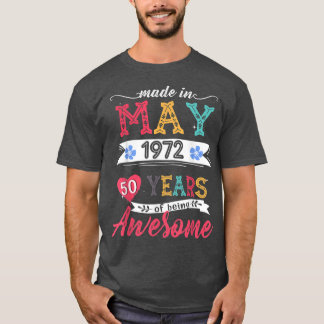 T-shirt Fabriqué En Mai 1972 50 Ans D'Être Étonnant 50ème